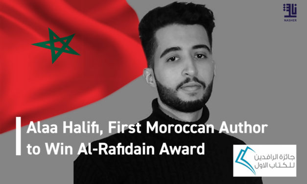 Alaa Halifi, premier auteur marocain à remporter le Prix Al-Rafidain