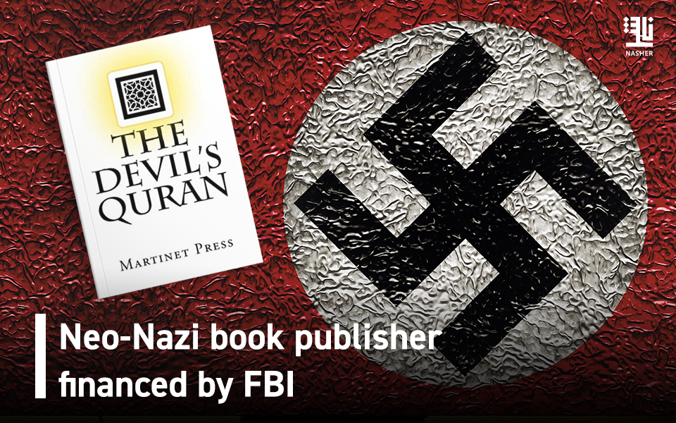 Neo-Nazi book publisher financed by FBI