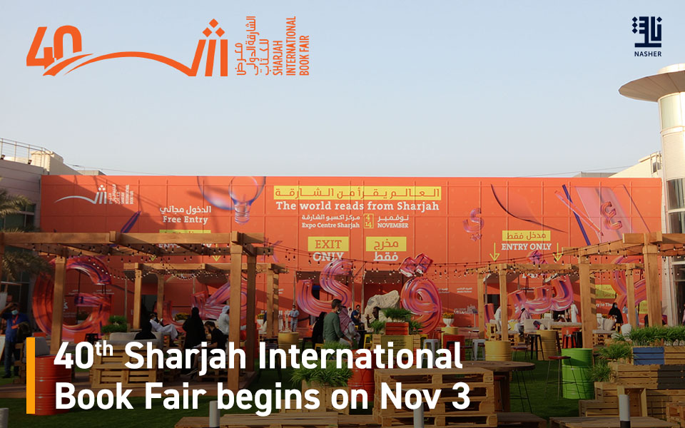 40th Sharjah International Book Fair begins on Nov 3