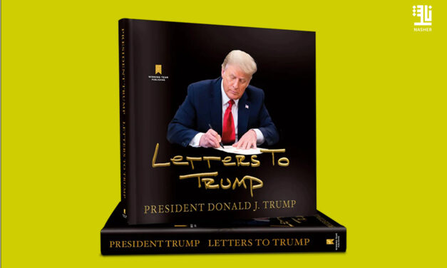 “Letters to Trump” Intimate Letters to Donald Trump in New Book