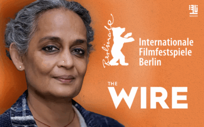 Arundhati Roy Se Retire Du Festival Du Film De Berlin